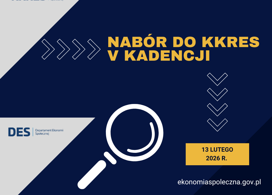 Nabór kandydatów na&nbsp;członków Krajowego Komitetu Rozwoju Ekonomii Społecznej V&nbsp;kadencji